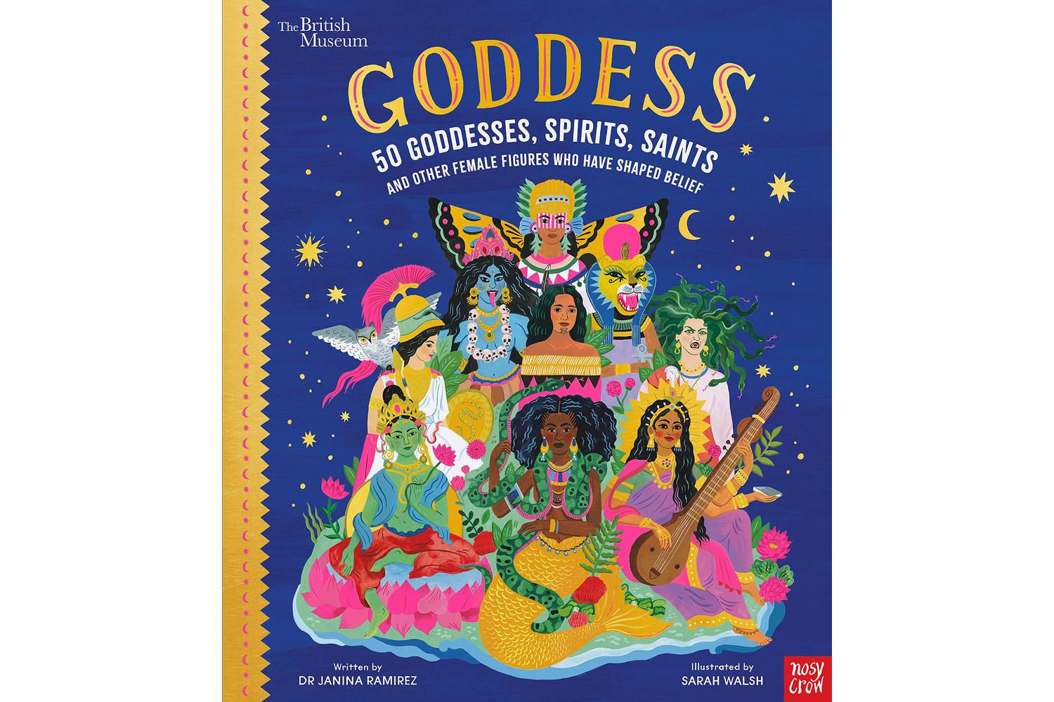 50 Goddesses, Spirit - Empowering Children's Book By Nosy Crow