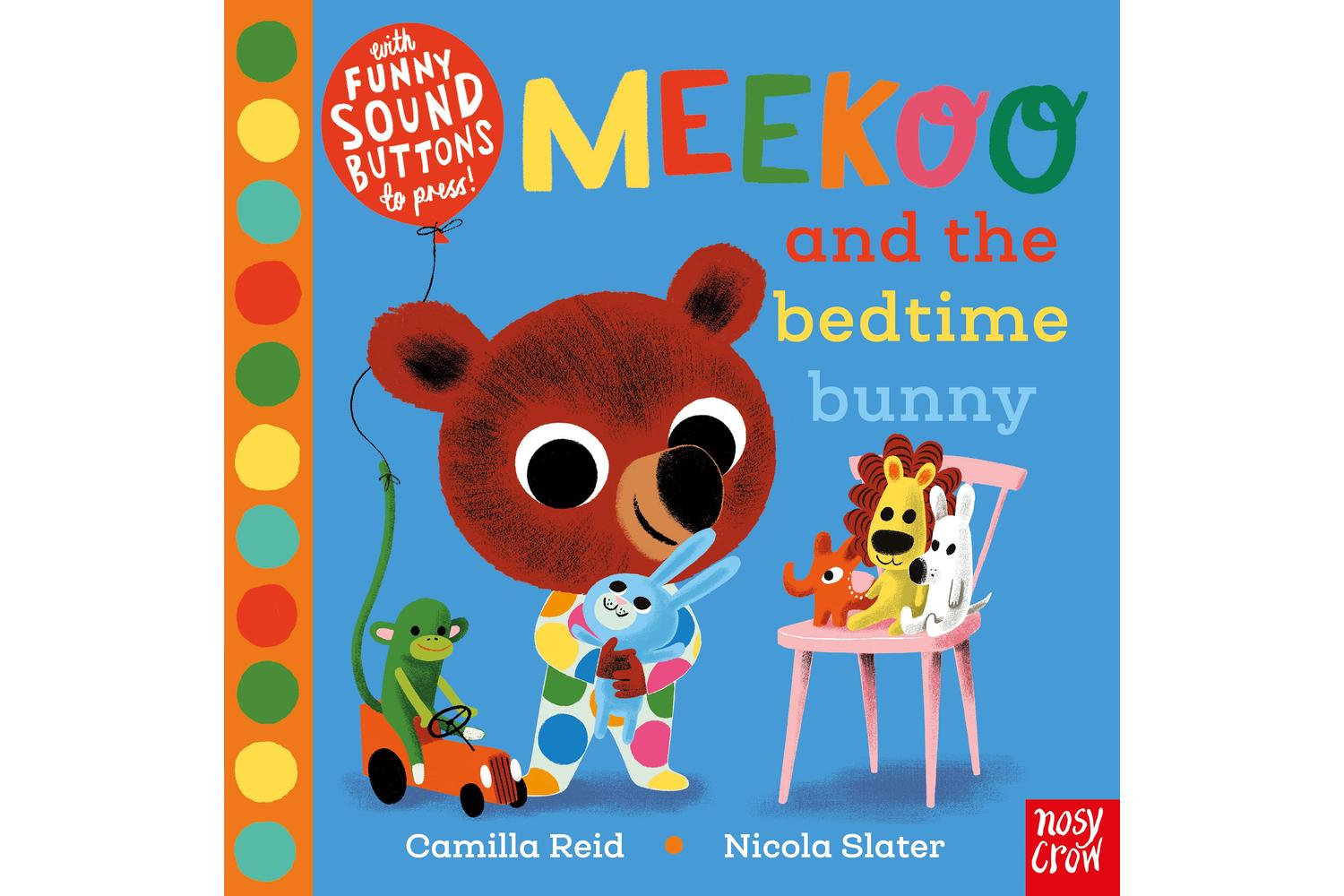 Meekoo And The Bedtime Bunny Interactive Sound-button Storybook For Kids  Nosy Crow